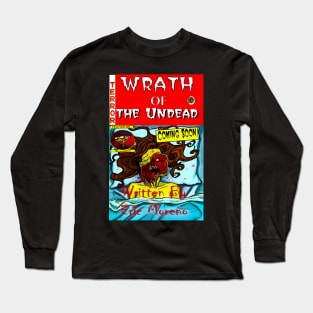 Wrath of The Undead promo Tee Long Sleeve T-Shirt